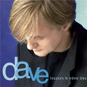 Dave - Toujours le m&ecirc;me bleu