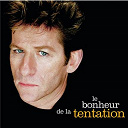 Hubert-Felix Thiefaine - Le bonheur de la tentation