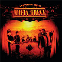 Mafia Trece - L'envers du decor