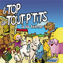Serge Mazeres - Le top des tout-petits : &agrave; la ferme