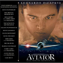 Artie Shaw / Benny Goodman / Bing Crosby / David Johansen / Django Reinhardt / Glenn Miller / Harry James / Leadbelly / Martha Wainwright / Rufus Wainwright / The Ink Spots - Aviator (B.O.F.)