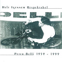 Peter Belli - Helt igennem respektabel 1959-1999