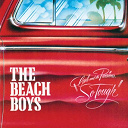 The Beach Boys - Carl & the passions - so tough (2000 - remaster)