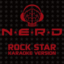 N.e.r.d. - Rock star (karaoke version)