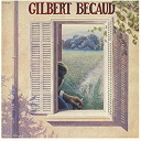 Gilbert B&eacute;caud - Gilbert becaud (1975-1976) (2011 remastered) (deluxe version)