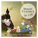 Compilation - Magic classics - for kids
