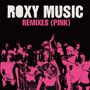 Roxy Music - Remixes (pink)