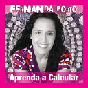 Fernanda Porto - Aprenda a calcular