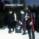 Mando Diao - The quarry