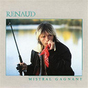 Renaud - Mistral gagnant