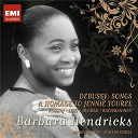 Barbara Hendricks - Debussy: songs & a homage to jennie tourel