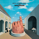 Badfinger - Magic christian music (original recording)