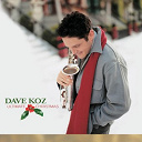 Dave Koz - Ultimate christmas