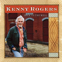 Kenny Rogers - Back to the well