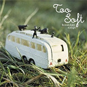 Too Soft - Breakfast songs