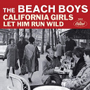 The Beach Boys - California girls