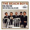 The Beach Boys - Fun, fun, fun