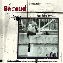 Gilbert B&eacute;caud - Gilbert becaud (1984-1999) (2011 remastered) (deluxe version)