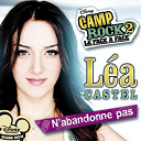 L&eacute;a Castel - N'abandonne-pas (can't back down)