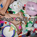 Good Charlotte - Like it's her birthday