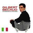 Gilbert B&eacute;caud - 13 canzoni in italiano