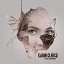 Karin Clercq - La vie buissoniere