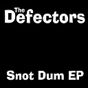 The Defectors - Fr&oslash;ken snot