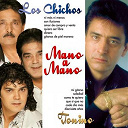 Los Chicos / Tonino - Mano a mano