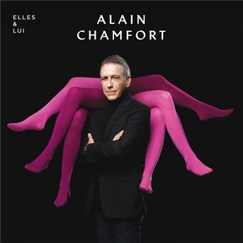 Alain Chamfort - Elles &amp; lui